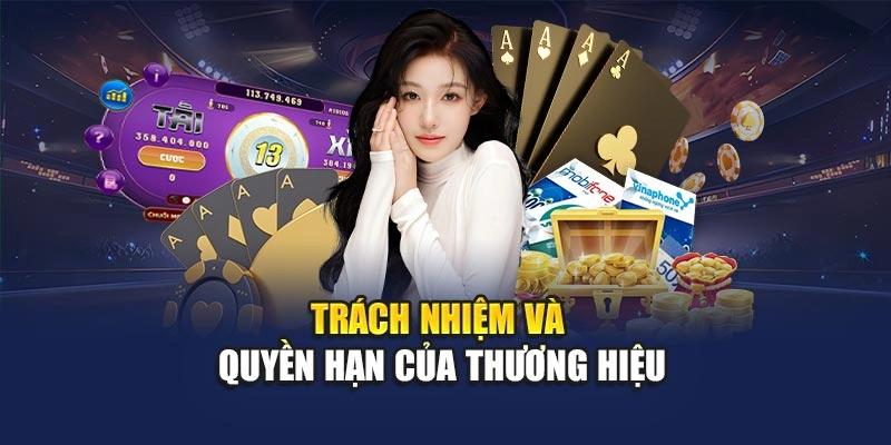 Trách nhiệm và quyền hạn của thương hiệu